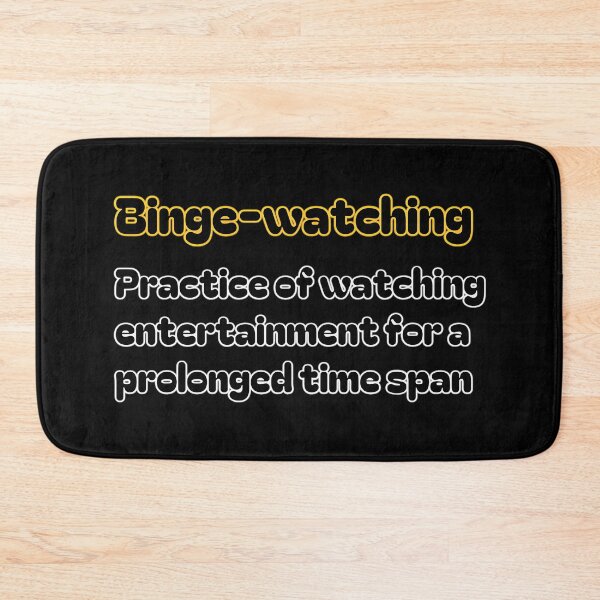 Item preview, Binge-Watching designed and sold by MaggieMarion.