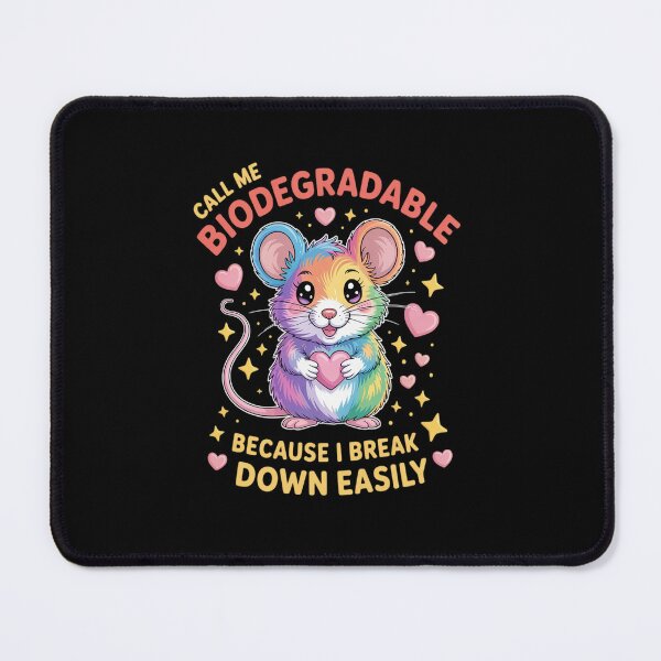 Item preview, Call Me Biodegradable Because I Break Down Easily designed and sold by ticlitule.
