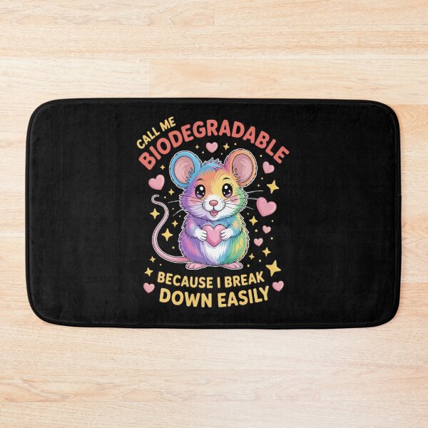 Item preview, Call Me Biodegradable Because I Break Down Easily designed and sold by ticlitule.