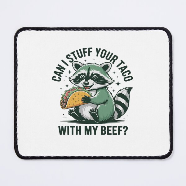 Item preview, Can I Stuff Your Taco with My Beef Vintage Funny Raccoon designed and sold by ticlitule.