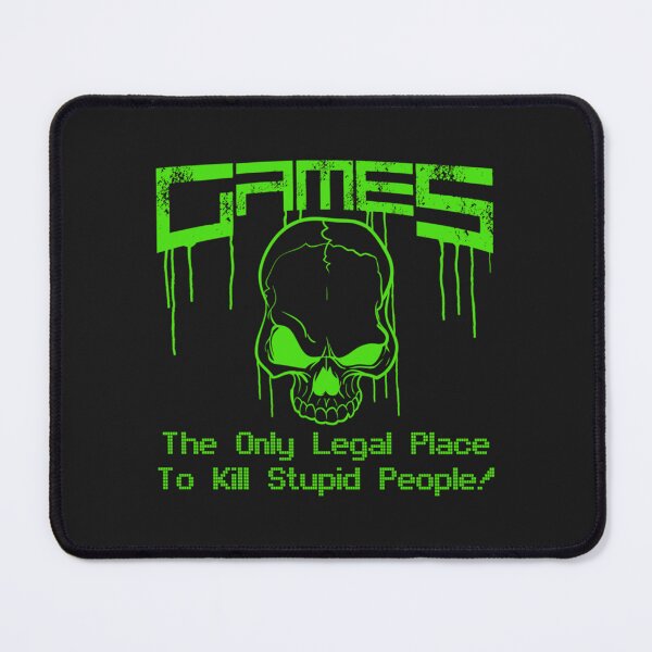 Item preview, Games - The only legal place to kill stupid people! designed and sold by dinaryWeirdosty.