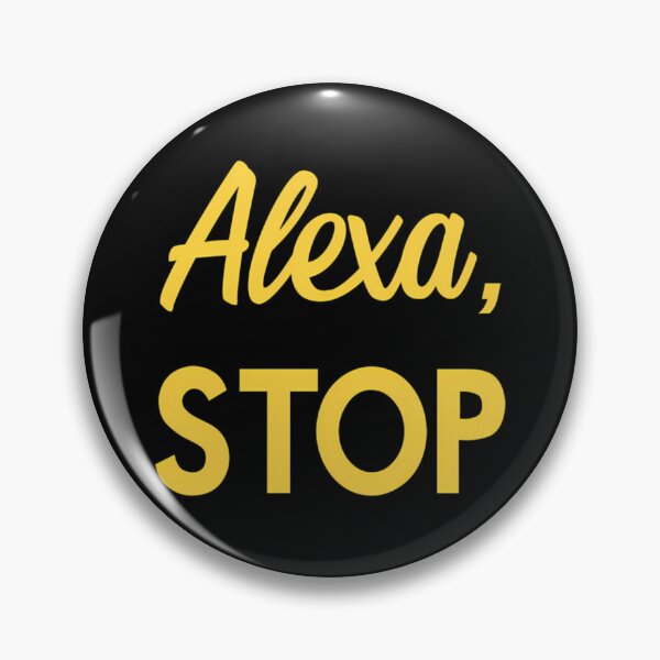 Item preview, Alexa, stop solar opposites   designed and sold by NorrisBrousse.