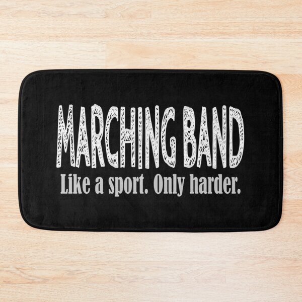Item preview,  Marching Band Like A Sport Only Harder Funny Novelty Product designed and sold by Berniondragon.