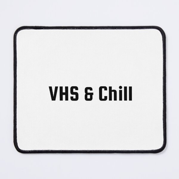 Item preview, VHS & Chill designed and sold by Ninjacatoff.