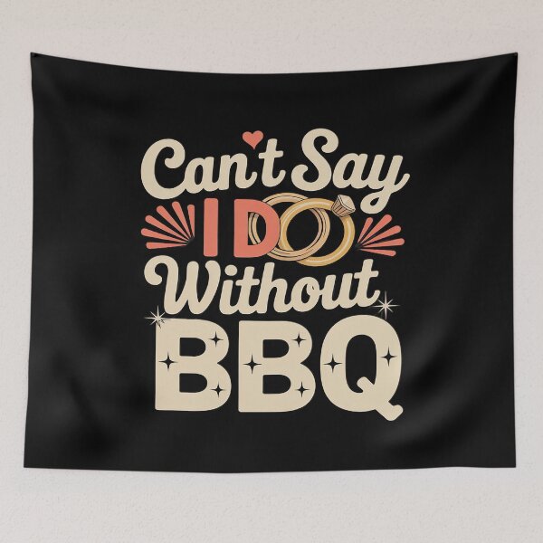 Item preview, Can't Say I Do Without BBQ Barbecue Wedding Proposal designed and sold by ticlitule.