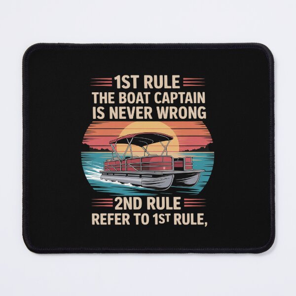 Item preview, Captain Never Wrong Lake Boating Sailing Pontooning Pontoon designed and sold by ticlitule.