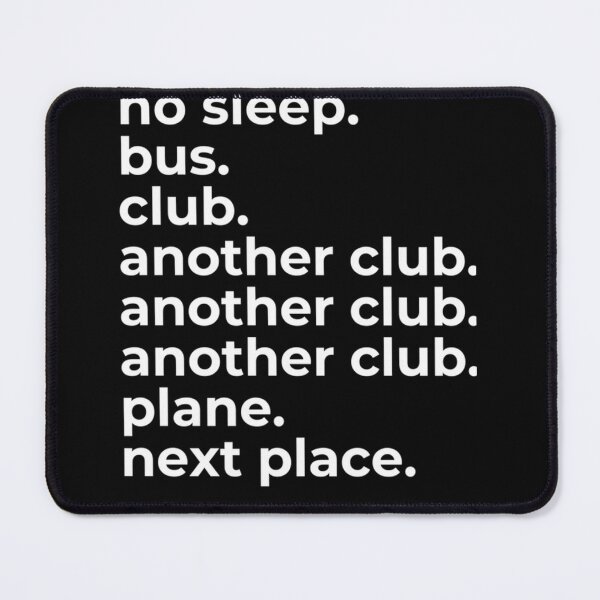 Item preview, No Sleep Bus Club Another Club Plane Next Place designed and sold by BinneyKassidy.