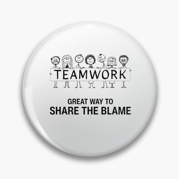 Artikelvorschau, Teamwork: Great Way to Share the Blame | Funny Stick Figure Workplace Humor entworfen und verkauft von GiggleShift.