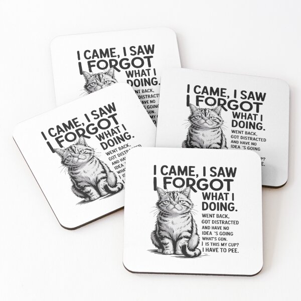 Item preview, Cat - I Came I Saw I Forgot What I was Doing designed and sold by BiellaSar.