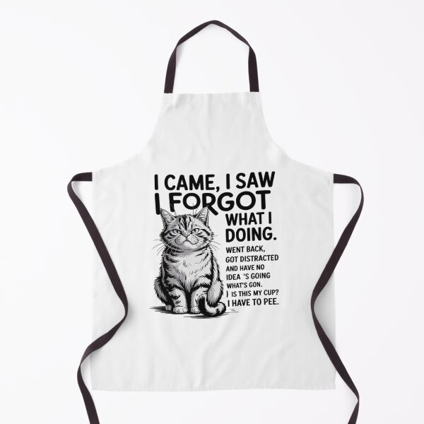 Item preview, Cat - I Came I Saw I Forgot What I was Doing designed and sold by BiellaSar.