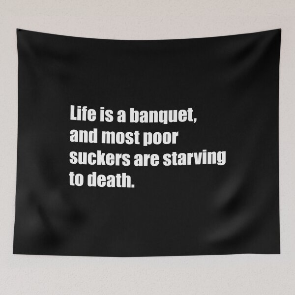 Item preview, Life Is A Banquet designed and sold by GabrielJean.