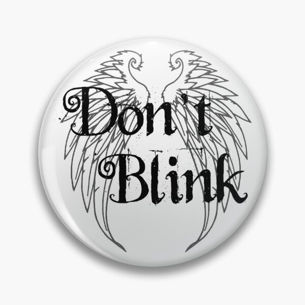 Item preview, Don't Blink Classic T-Shirt designed and sold by mlaureli.