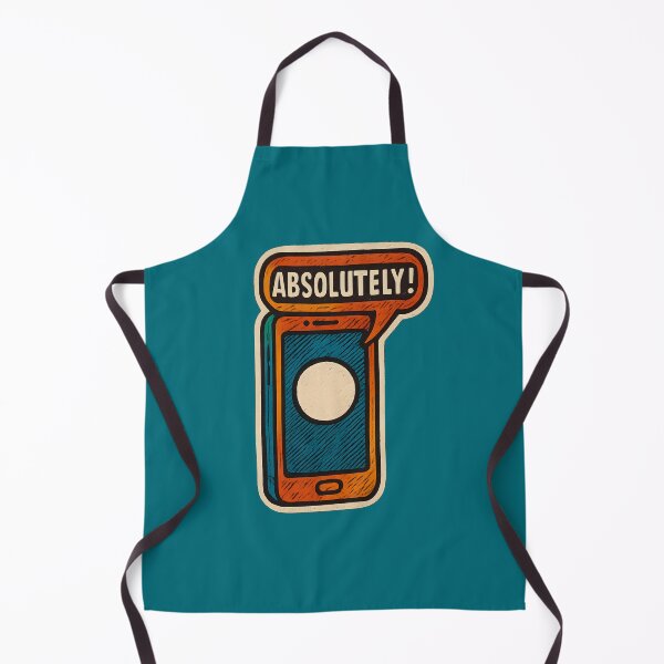 Item preview, ChatGPT Absolutely! designed and sold by Chemonsmusic.