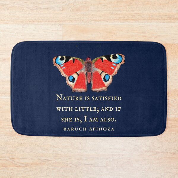 Item preview, Baruch Spinoza quote: Nature is satisfied with little; and if she is, I am also. designed and sold by artbleed.