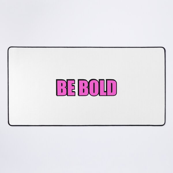 Item preview, Be Bold  designed and sold by Inspirationmotivation.