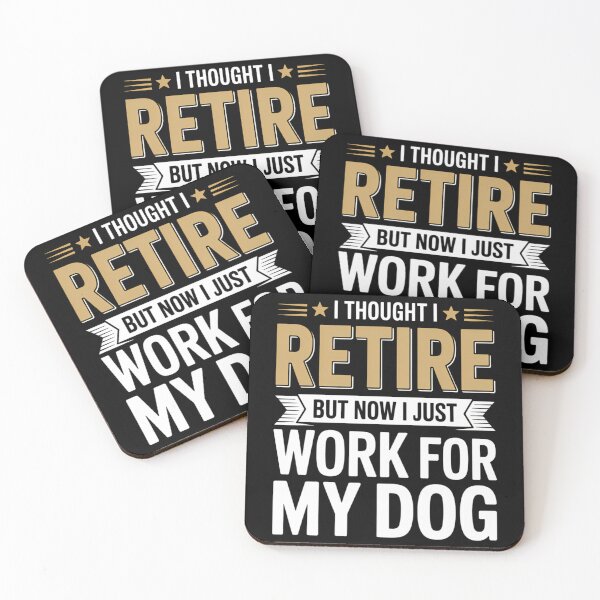 Item preview, Funny Retired Dog Lovers designed and sold by WalshDrawnLaugh.