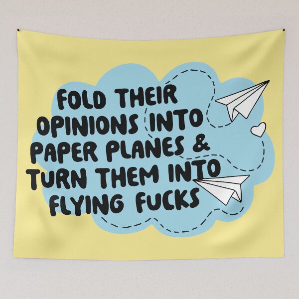Item preview, Fold their opinions into paper planes & turn them into flying fucks designed and sold by BrownHorse90s.