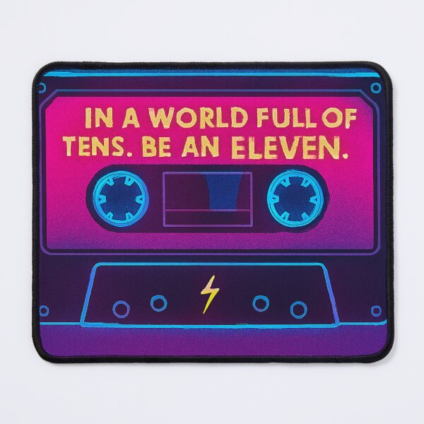 Item preview, Neon In a World Full of Tens Be an Eleven designed and sold by CreatedbyKandJ.