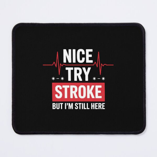 Item preview, Funny Stroke Survivor designed and sold by WalshDrawnLaugh.