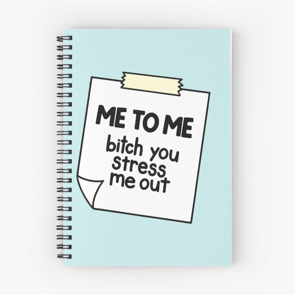 Item preview, Me to me bitch you stress me out designed and sold by BrownHorse90s.