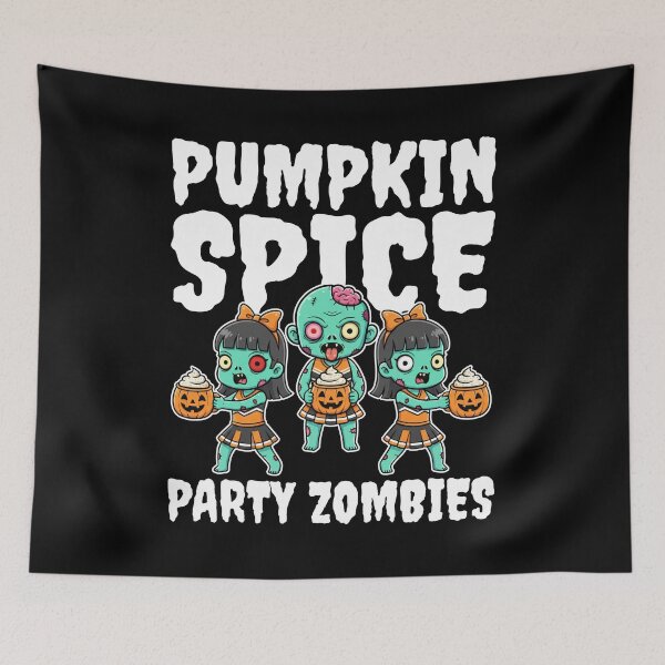 Item preview, PUMPKIN SPICE PARTY ZOMBIES - ZOMBIE HALLOWEEN designed and sold by KEF Custom.