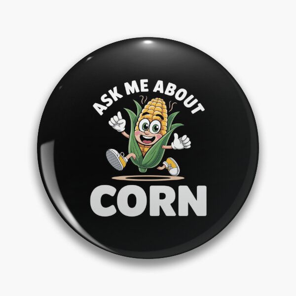 Item preview, Corn Funny Saying Funny designed and sold by KingsLife1994.
