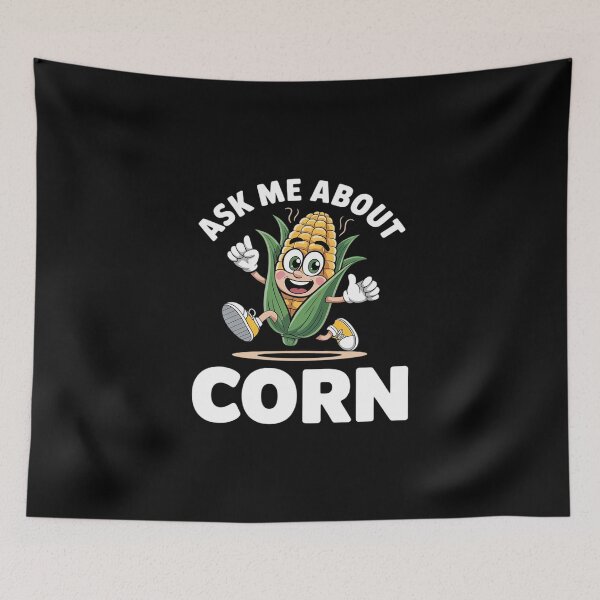 Item preview, Corn Funny Saying Funny designed and sold by KingsLife1994.