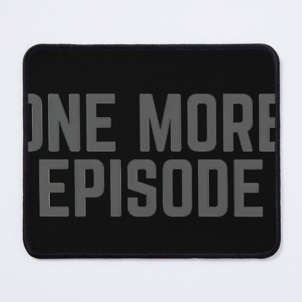 Item preview, Just One More Episode Please designed and sold by Louisegnier.
