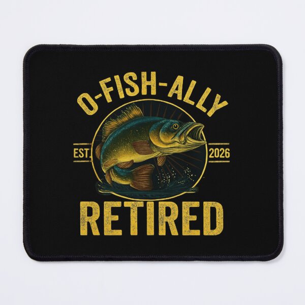 Item preview, O - Fish - Ally Retired Est 2026 Hook Yourself a Fishing designed and sold by Williams Anderson.