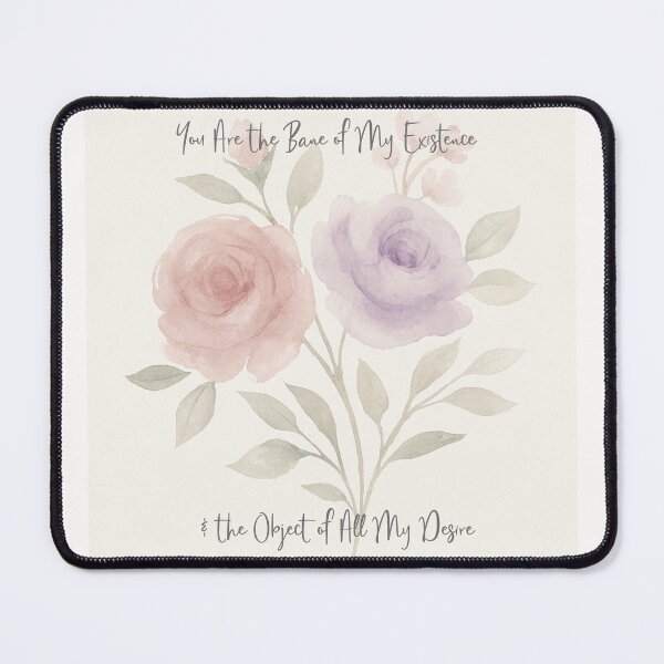 Item preview, Floral Frame - You are the bane of my existence designed and sold by CreatedbyKandJ.