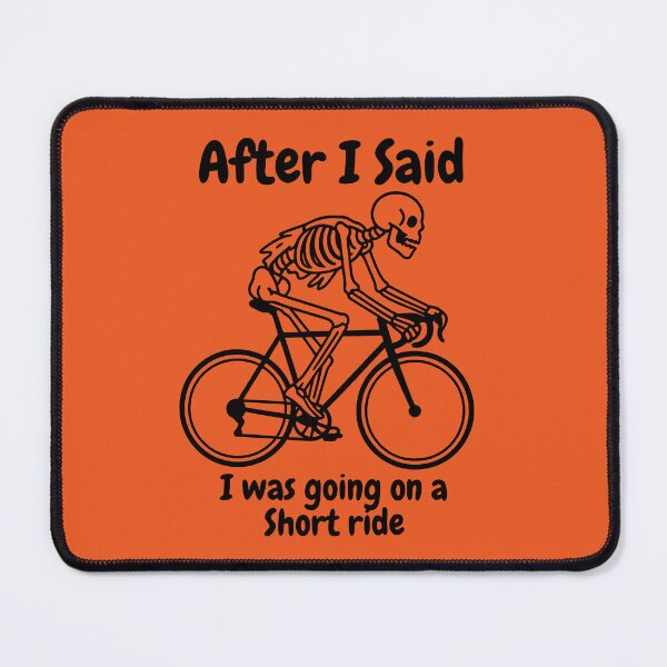 Item preview, Skeleton Cycling Humor – “After a Short Ride” Halloween Bike Shirt designed and sold by Fan Art Station .