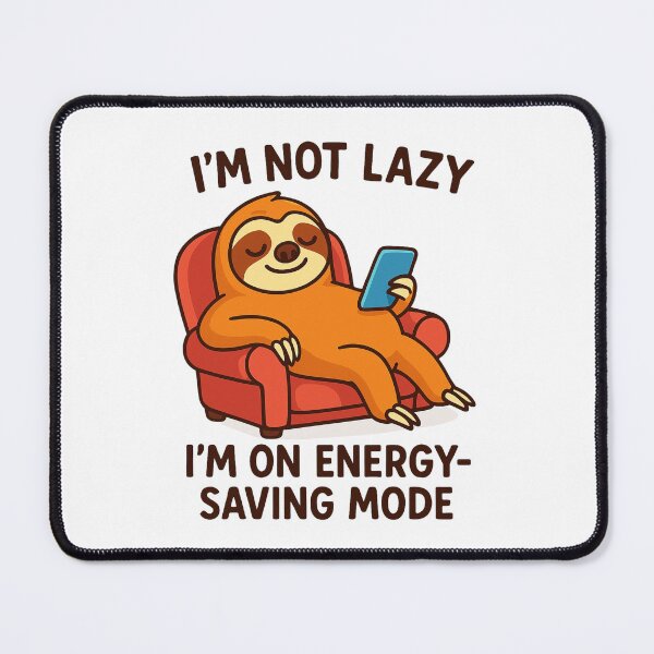 Item preview, Energy Saving Mode T-Shirt | Funny | Sarcastic | Lazy | Quote | Humor | Introvert | Tired designed and sold by SGCreations-78.
