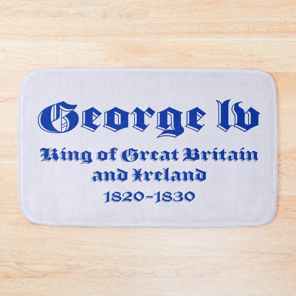 Item preview, George IV, King of Great Britain and Ireland, British Monarchs designed and sold by CharlottePlaceArt.