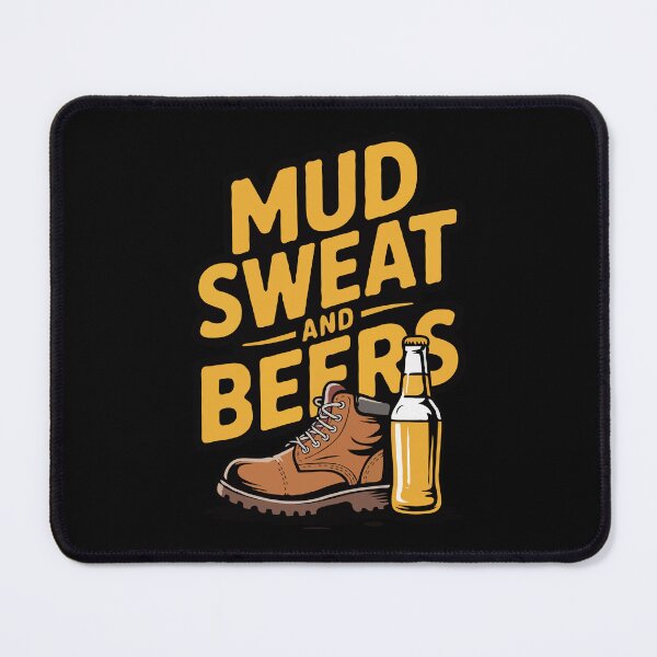 Item preview, Mud Sweat and Beers designed and sold by KingdomArt101.