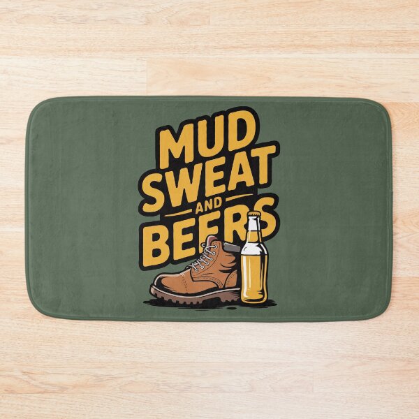 Item preview, Mud Sweat and Beers designed and sold by KingdomArt101.