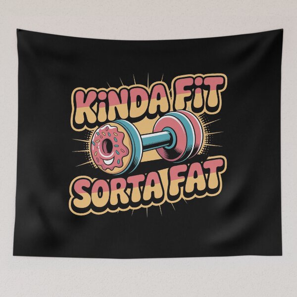 Item preview, Kinda Fit Sorta Fat designed and sold by LaBanana-Art.