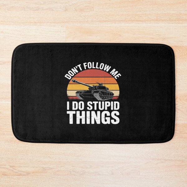 Item preview, Don't Follow Me I Do Stupid Things designed and sold by procionartss.