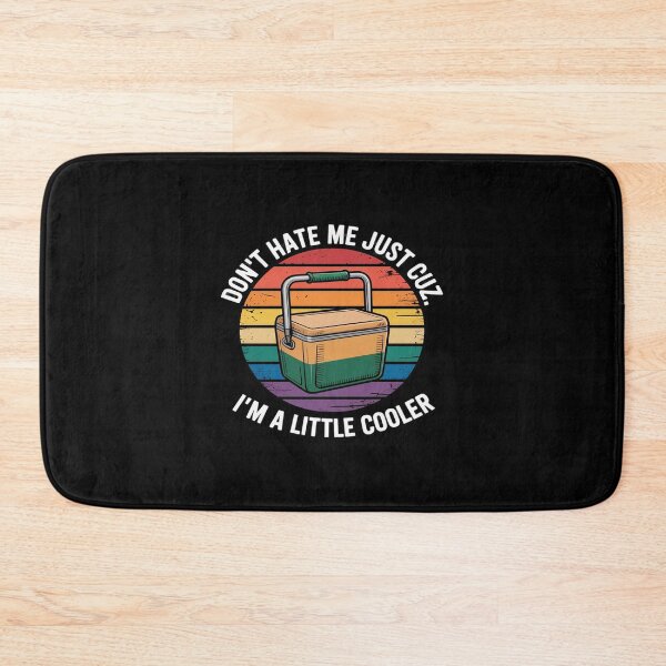 Item preview, Don't Hate Me Just Cuz I'm A Little Cooler designed and sold by procionartss.