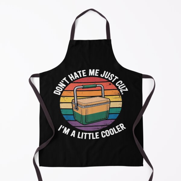 Item preview, Don't Hate Me Just Cuz I'm A Little Cooler designed and sold by procionartss.