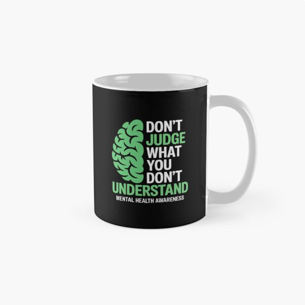 Item preview, Dont Judge What You Dont Understand Mental Health Awareness designed and sold by procionartss.
