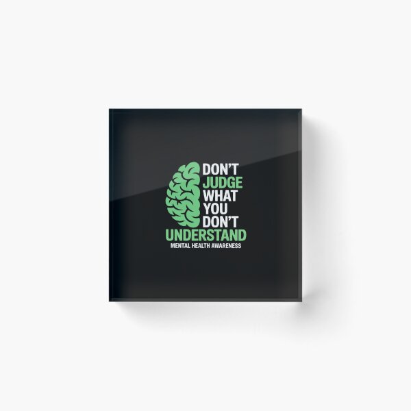 Item preview, Dont Judge What You Dont Understand Mental Health Awareness designed and sold by procionartss.