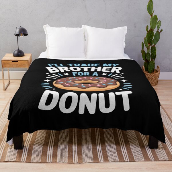 Item preview, Donut Sweet Food - I'll Trade My Brother For A Donut designed and sold by procionartss.