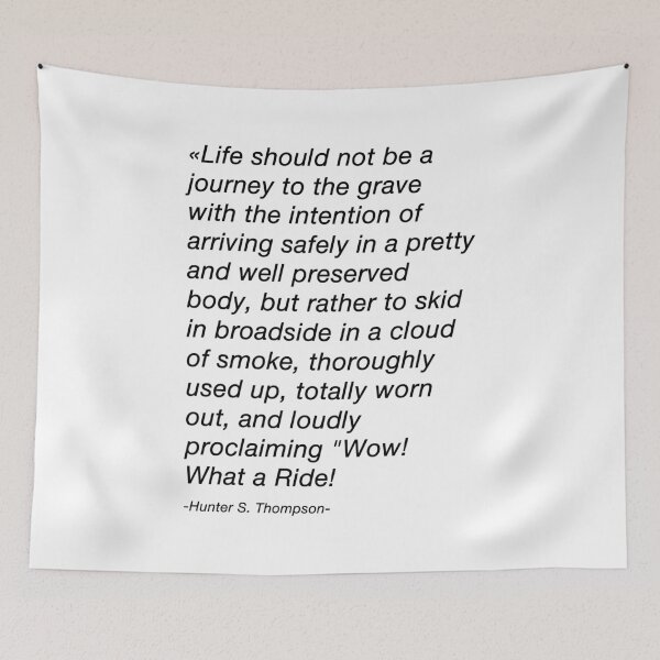 Item preview, Hunter S. Thompson Quote What A Ride designed and sold by CoCoArt-Ua.