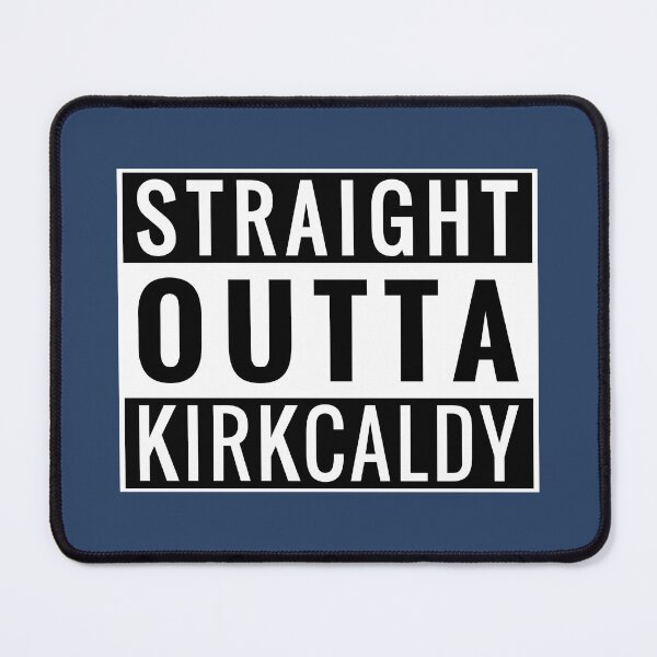 Item preview, Straight Outta Kirkcaldy designed and sold by Jeallan Designs.