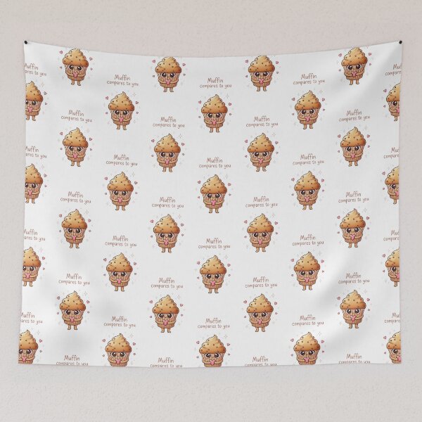Item preview, Muffin Compares to You | Funny Dessert Pun Design designed and sold by MagicalThreads.