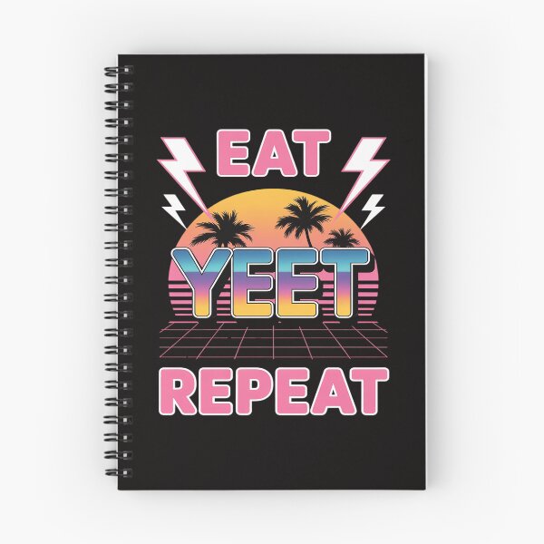 Item preview, Eat Sleep Yeet Repeat Pink Ver designed and sold by itsnothatweird.