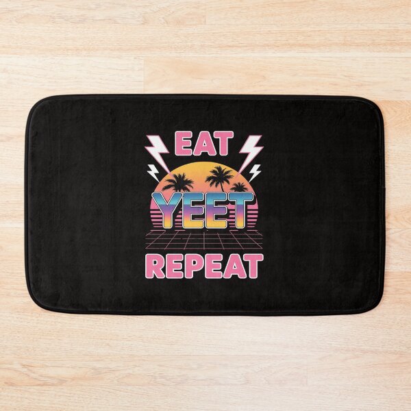 Item preview, Eat Sleep Yeet Repeat Pink Ver designed and sold by itsnothatweird.