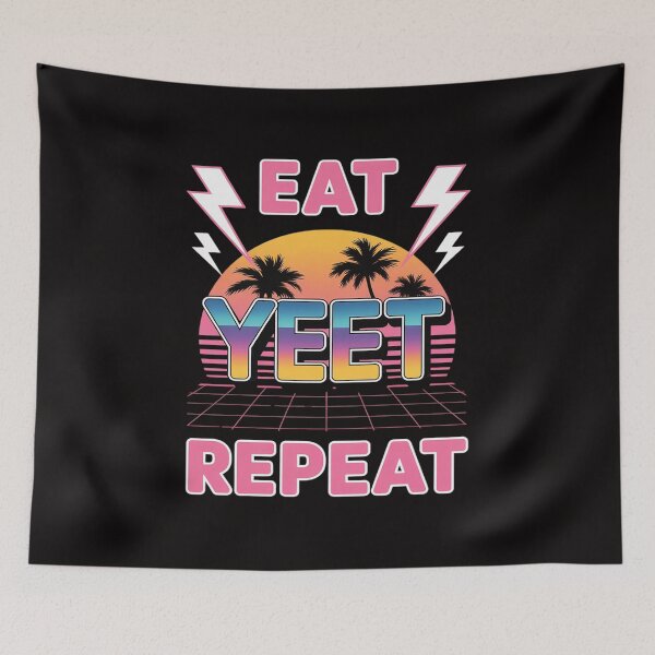Item preview, Eat Sleep Yeet Repeat Pink Ver designed and sold by itsnothatweird.