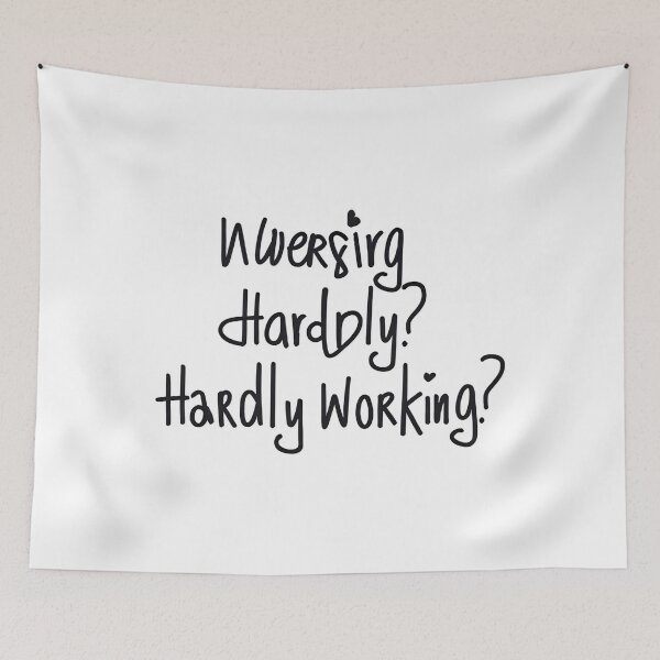 Item preview, Hardly Working Wordplay Tee designed and sold by OMAR-AMANY.