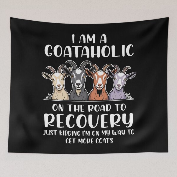 Item preview, I Am A Goataholic On The Road To Recovery designed and sold by sssweetness.